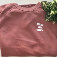 Load image into Gallery viewer, Rich Tía Vibes Crewneck