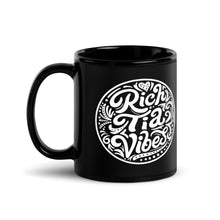 Load image into Gallery viewer, Rich Tía Vibes Mug in Black