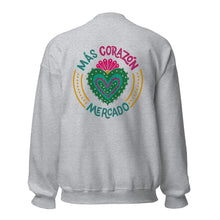 Load image into Gallery viewer, Mas Corazon Mercado Crewneck
