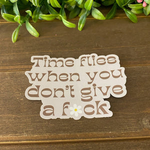Time Flies Sticker